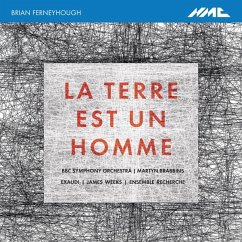 La Terre Est Un Homme - Robinson/Brabbins/Weeks/Bbc So/Exaudi/Recherche/+