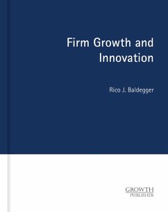 Firm Growth and Innovation (eBook, ePUB) - Baldegger, Rico J.