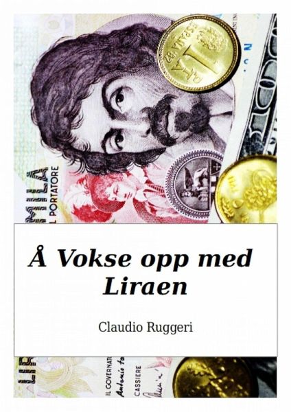 A Vokse opp med Liraen (eBook, ePUB) A Vokse opp med Liraen (eBook, ePUB)