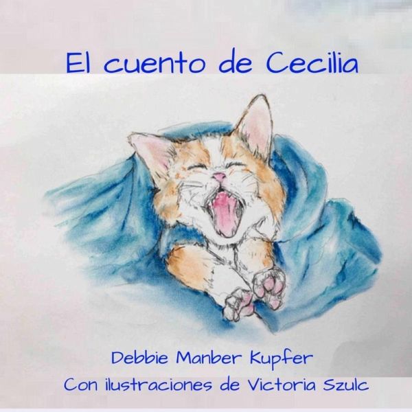 El cuento de Cecilia (eBook, ePUB) El cuento de Cecilia (eBook, ePUB)