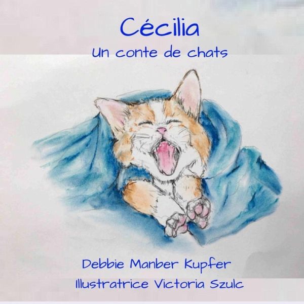 Cécilia - Un conte de chats (eBook, ePUB) Cécilia - Un conte de chats (eBook, ePUB)