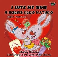 I Love My Mom Я люблю свою матусю (eBook, ePUB) - Admont, Shelley; KidKiddos Books