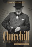 Churchill e a ciência por trás dos discursos (eBook, ePUB)