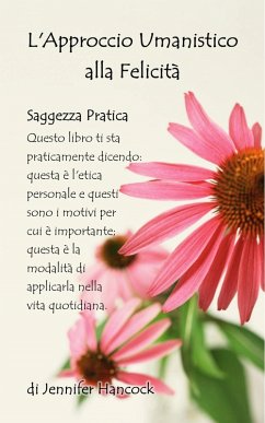 Cover L'Approccio Umanistico alla Felicità (eBook, ePUB)