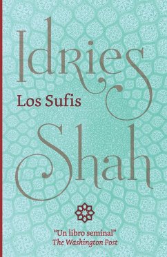 Los Sufis - Shah, Idries