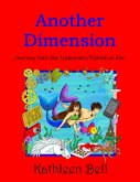 Another Dimension - Journey Into the Unknown/ Friend or Foe (eBook, ePUB)