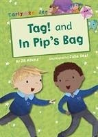 Tag! and In Pip's Bag (Pink Early Reader) - Atkins, Jill