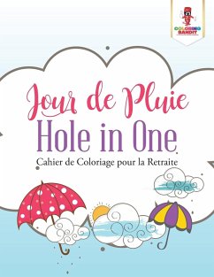 Jour de Pluie Hole in One - Coloring Bandit