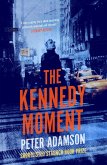 The Kennedy Moment (eBook, ePUB)