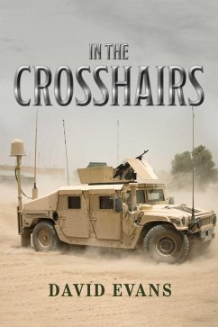 In the Crosshairs (eBook, ePUB) - Evans, David