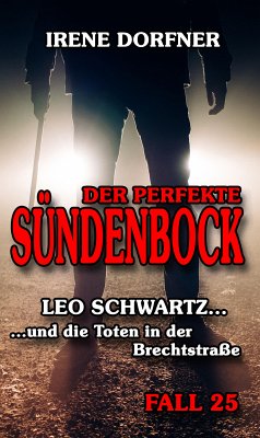 Der perfekte Sündenbock (eBook, ePUB) - Dorfner, Irene