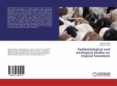 Epidemiological and serological studies on tropical fasciolosis - Gupta, Abhishek;Dixit, Alok Kumar
