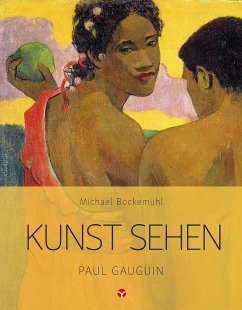 Kunst sehen - Paul Gauguin - Bockemühl, Michael