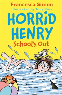 Horrid Henry School's Out - Simon, Francesca