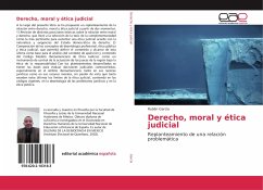 Derecho, moral y ética judicial