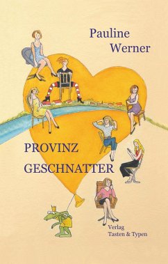 Provinzgeschnatter - Werner, Pauline