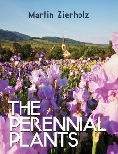 The Perennial Plants - Martin Zierholz