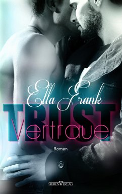 Trust - Vertraue - Frank, Ella