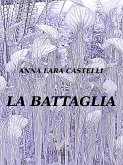 La battaglia (eBook, ePUB)