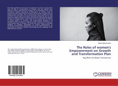 The Roles of women's Empowerment on Growth and Transformation Plan
