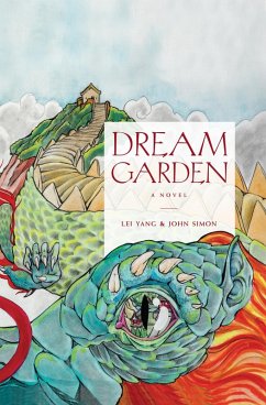 Dream Garden (eBook, ePUB) - Simon, John; Yang, Lei