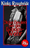 Dicke Beulen bei der Bundeswehr (eBook, ePUB)