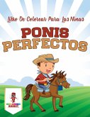 Ponis Perfectos Ponis Perfectos