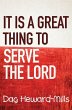 It is a Great Thing To Serve Serve the... - Bild 1