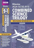 BBC Bitesize AQA GCSE Combined Science Trilogy (Higher): Revision Workbook - for 2025 and 2026 exams