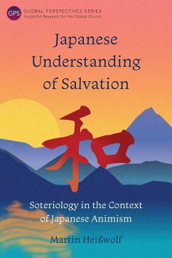 Japanese Understanding of Salvation - Heißwolf, Martin