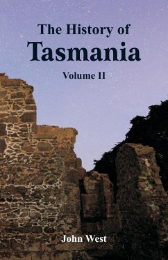 The History of Tasmania - West, John