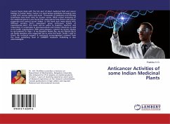 Anticancer Activities of some Indian Medicinal Plants