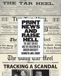 Print News and Raise Hell (eBook, ePUB)