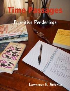 Cover Time Passages - Primitive Renderings (eBook, ePUB)