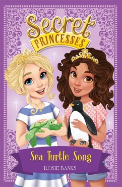 Secret Princesses: Sea Turtle Song - Banks, Rosie