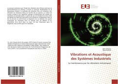 Vibrations et Acoustique des Systèmes Industriels - Chenini, Idris;Rachid, Nasri