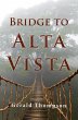 Bridge to Alta Vista - Bild 1