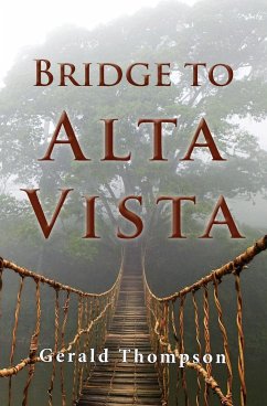 Bridge to Alta Vista - Thompson, Gerald