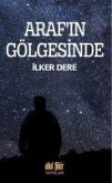 Arafiin Gölgesinde Arafiin Gölgesinde