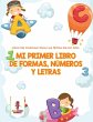 Mi Primer Libro De Formas, Números Y... - Bild 1