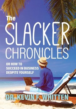 The Slacker Chronicles - Whitten, Kevin