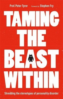 Taming the Beast Within - Tyrer, Peter