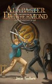 Alabaster Dangermond and the Serpent's Blade (eBook, ePUB)