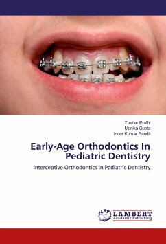 Early-Age Orthodontics In Pediatric Dentistry
