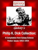 Galaxy's Philip K Dick Collection (eBook, ePUB)