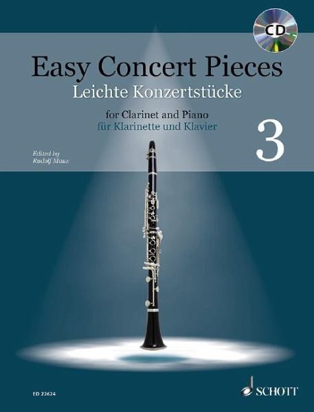 Easy Concert Pieces. Klarinette und Klavier Band 3. Ausgabe mit CD  portofrei bei bücher.de bestellen