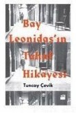 Bay Leonidasin Tuhaf Hikayesi