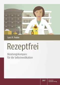 Rezeptfrei - Beratungskompass für die Selbstmedikation (eBook, PDF)