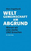 Weltgemeinschaft am Abgrund (eBook, ePUB)