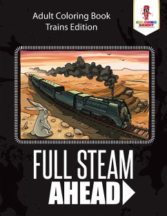 Full Steam Ahead - Coloring Bandit